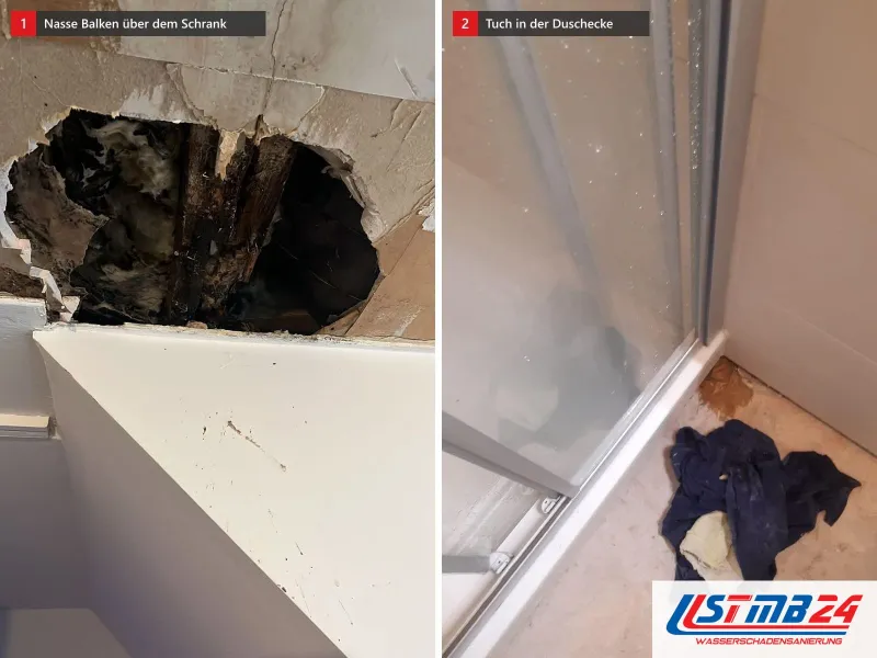 Zwei Ansichten: aufgebrochene Decke über einem weißen Einbauschrank mit nassen Balken und Dämmung, daneben Duschecke mit nassem Tuch am Boden